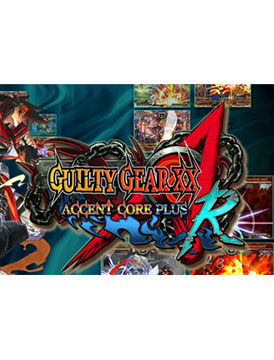 Guilty Gear XX Accent Core Plus R