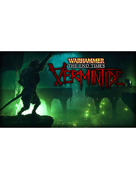 Warhammer: The End Times - Vermintide