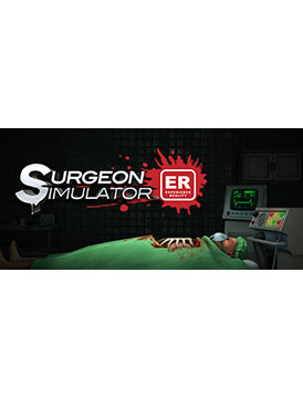 Surgeon Simulator: Experience Reality