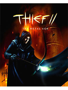 Thief II: The Metal Age