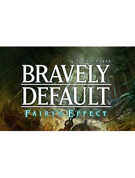 Bravely Default: Fairy's Effect