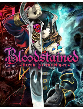 Bloodstained: Ritual of the Night