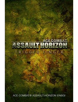 Ace Combat Assault Horizon: Trigger Finger