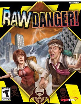 Raw Danger!